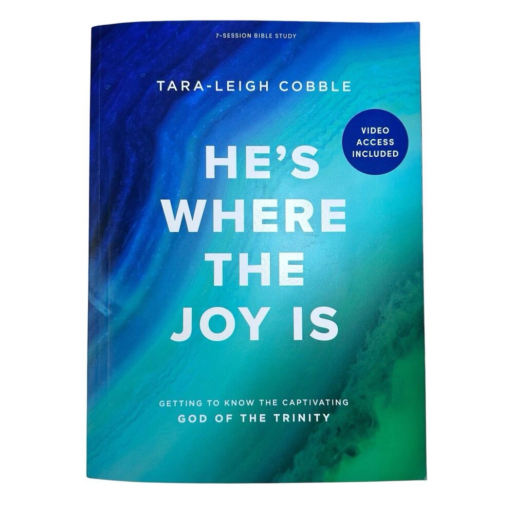 He’s Where The Joy Is Bible Study Book Tara Leigh Cobble UNUSED Video Access NEW
